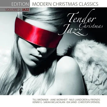 Tender Christmas Jazz: Modern Christmas Classics by Various Artists - album cover