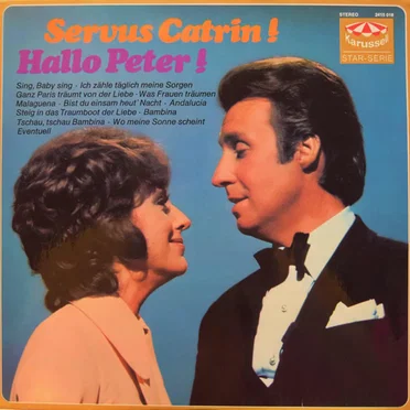 Servus Catrin! Hallo Peter!