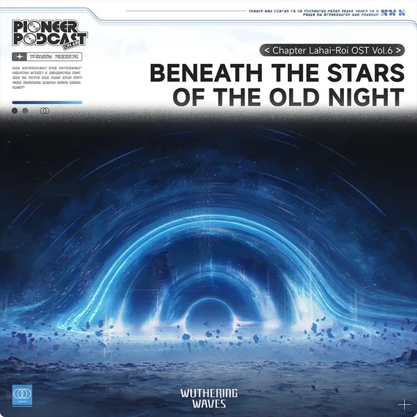 Beneath the Stars of the Old Night(Original Game Soundtrack)