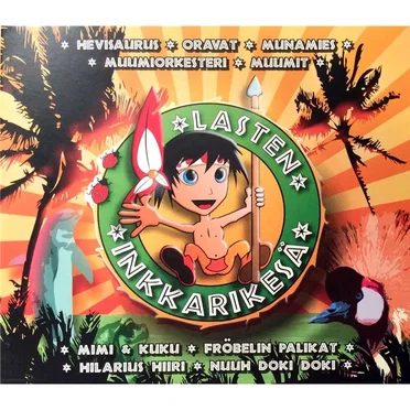 Lasten inkkarikesä by Various Artists - album cover