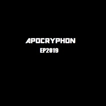 EP 2019 by Apocryphon - album cover