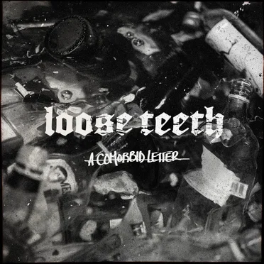 A Comorbid Letter by Loose Teeth - album cover