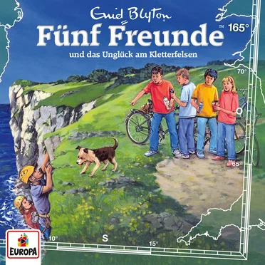 Fünf Freunde, Episode 165: und das Unglück am Kletterfelsen by Enid Blyton - album cover