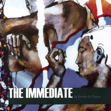 In Towers and Clouds by The Immediate - album cover