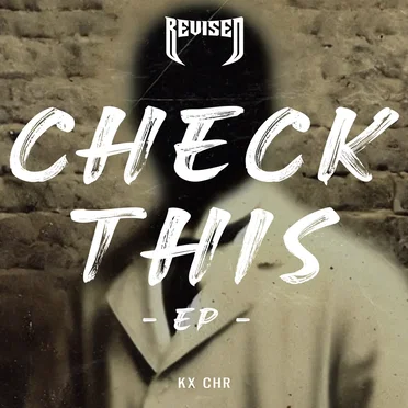 CHECK THIS EP by KX CHR - album cover