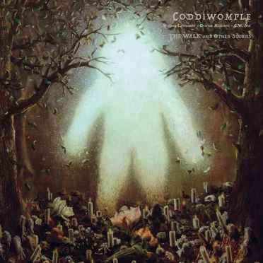 The Walk and Other Stories by Coddiwomple - album cover