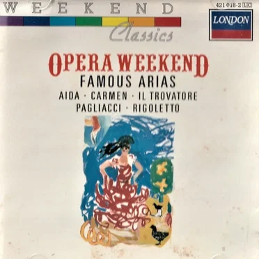 Opera Weekend: Famous Arias by Various Artists - album cover