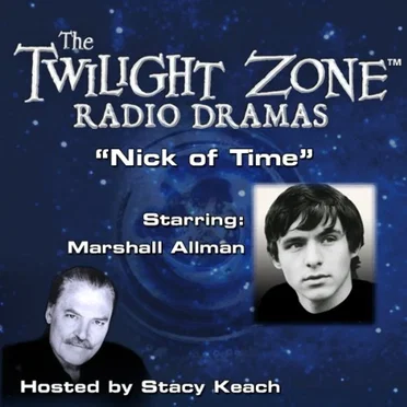 The Twilight Zone Radio Dramas, "Nick of Time" by Richard Matheson - album cover