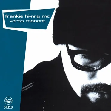 Verba manent by Frankie Hi-NRG MC - album cover