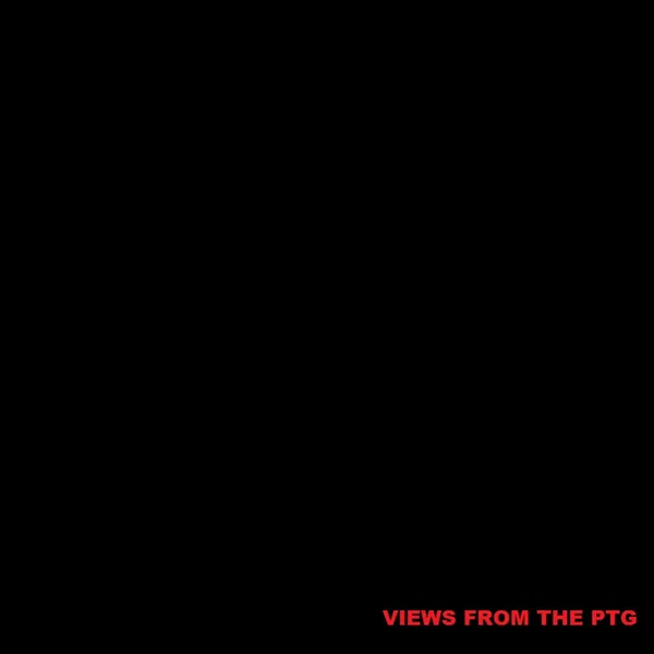 Views From the PTG