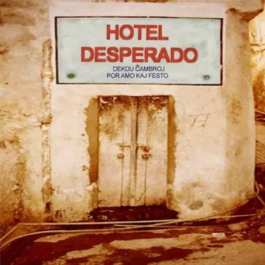 Esperanto Desperado