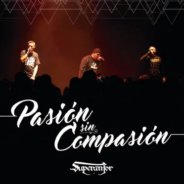 Pasión sin compasión by Superanfor - album cover