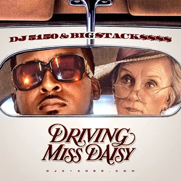 Driving Miss Daisy by Big Stackssss - album cover