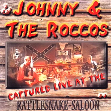 Captured Live at the Rattlesnake Saloon