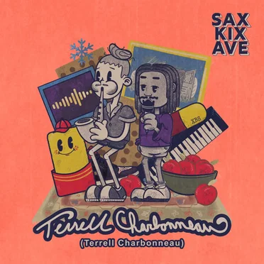 Terrell Charbonneau by SaxKixAve - album cover