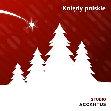 Kolędy polskie by Studio Accantus - album cover