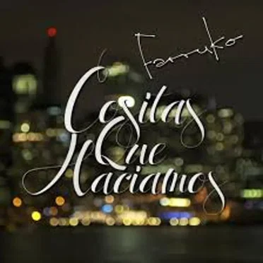 Cositas que hacíamos