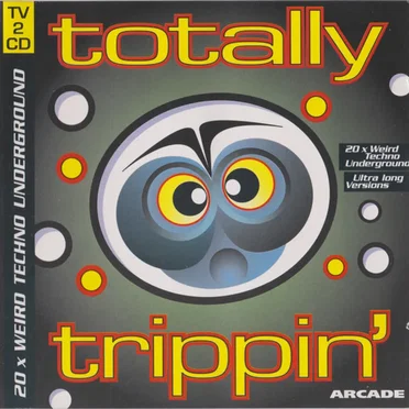 Totally Trippin’ by Various Artists - album cover