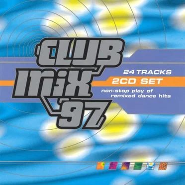 Club Mix '97 by Various Artists - album cover