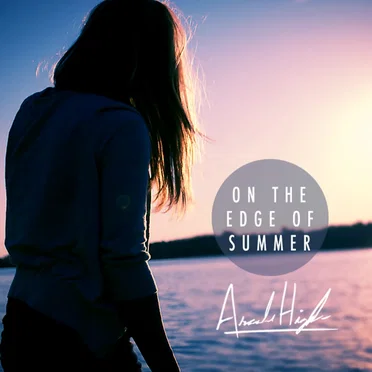 On the Edge of Summer