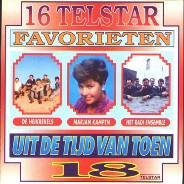16 Telstar favorieten uit de tijd van toen, 18 by Various Artists - album cover