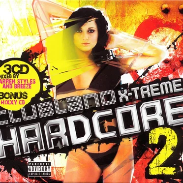 Clubland X-Treme Hardcore 2
