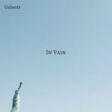 In Vain by Galants - album cover