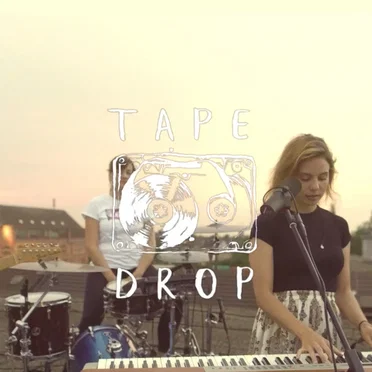 Tape Drop (live session)