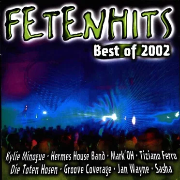 Fetenhits: Best of 2002 by Various Artists - album cover