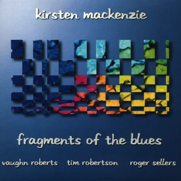 Fragments of the Blues