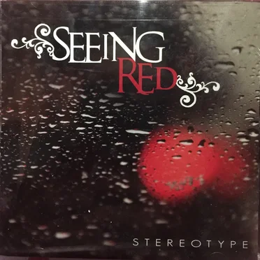 Stereotype by Seeing Red - album cover