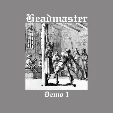 Demo I by Headmaster - album cover