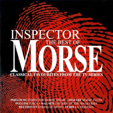 The Best of Inspector Morse: Classical Favourites from the TV Series by Various Artists - album cover