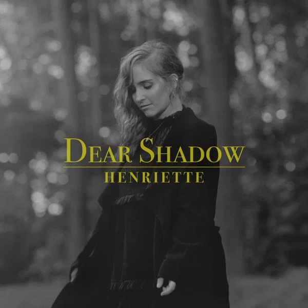 Dear Shadow