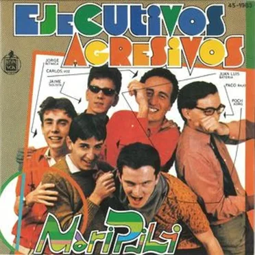 Mari Pili by Ejecutivos Agresivos - album cover