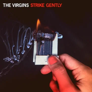 Strike Gently by The Virgins - album cover