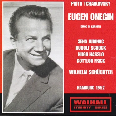 Eugen Onegin (Chor & Symphonieorchester des NDR mit Dirigent: Wilhelm Schüchter, Jurinac, Hasslo, Schock)