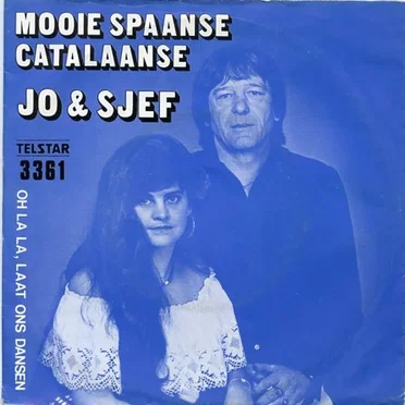 Mooie Spaanse Catalaanse / Oh la la, laat ons dansen by Jo & Sjef - album cover