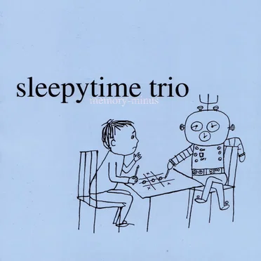 Sleepytime Trio