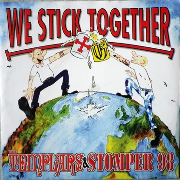We Stick Together