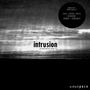 Reflection I [Unreleased + redesigned] by Intrusion - album cover