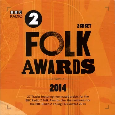 BBC Radio 2 Folk Awards 2014 by Various Artists - album cover
