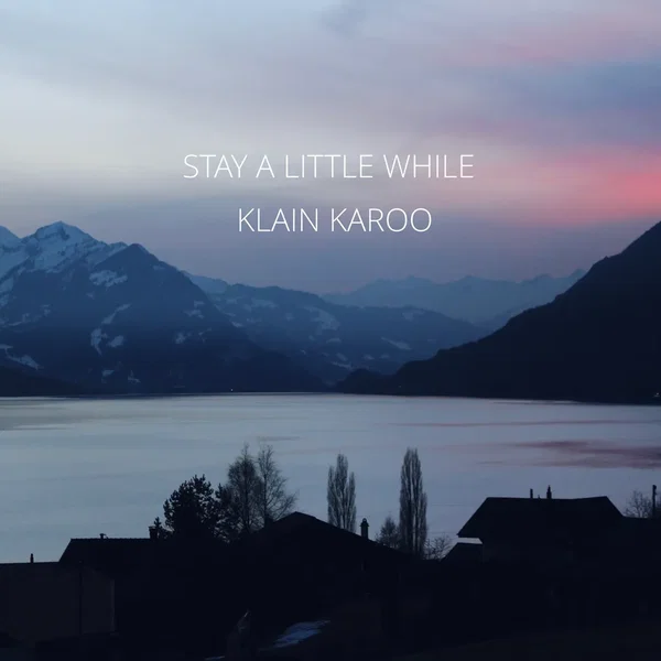 Stay a Little While