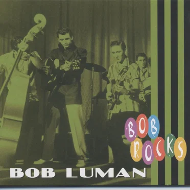 Bob Rocks by Bob Luman - album cover