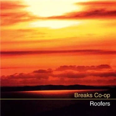 Roofers by Breaks Co‐op - album cover