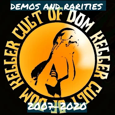 Raiders of the Lost Archives: Demos & Rarities 2007-2020