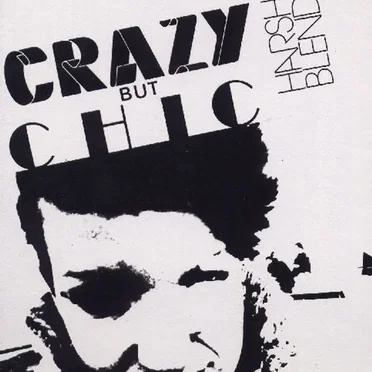 Home-Made Music for Home-Made People, Vol. 6: “Crazy but Chic” (Harsh Blend) by Various Artists - album cover