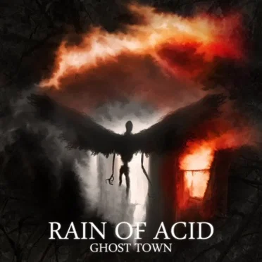 Ghost Town by Rain of Acid - album cover