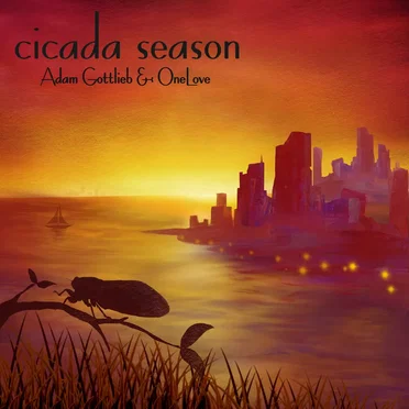 Cicada Season by Adam Gottlieb & OneLove - album cover