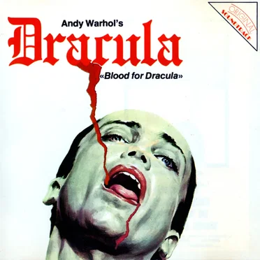 Andy Warhol’s Blood for Dracula / Andy Warhol’s Flesh for Frankenstein
